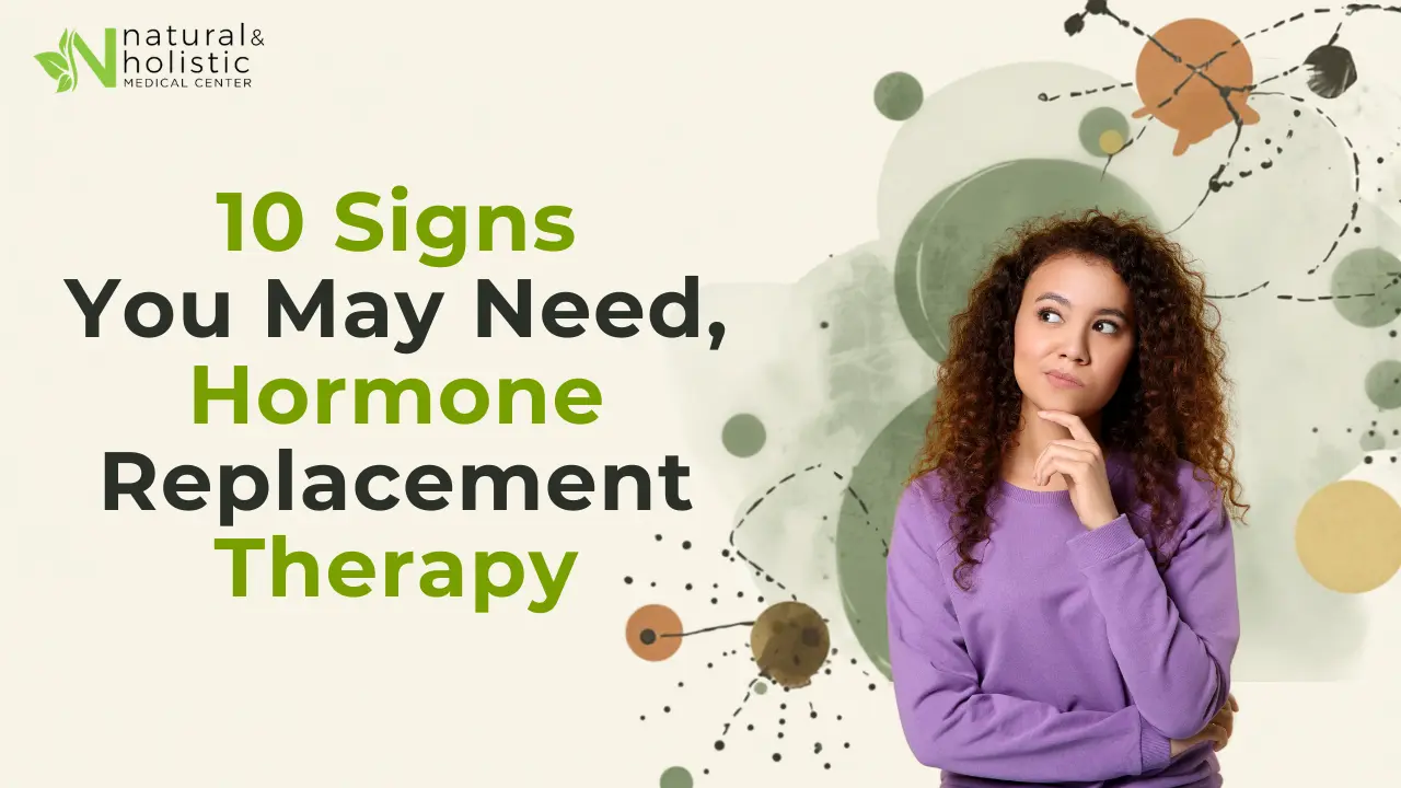 10 signs you need hormnone replacement therapy